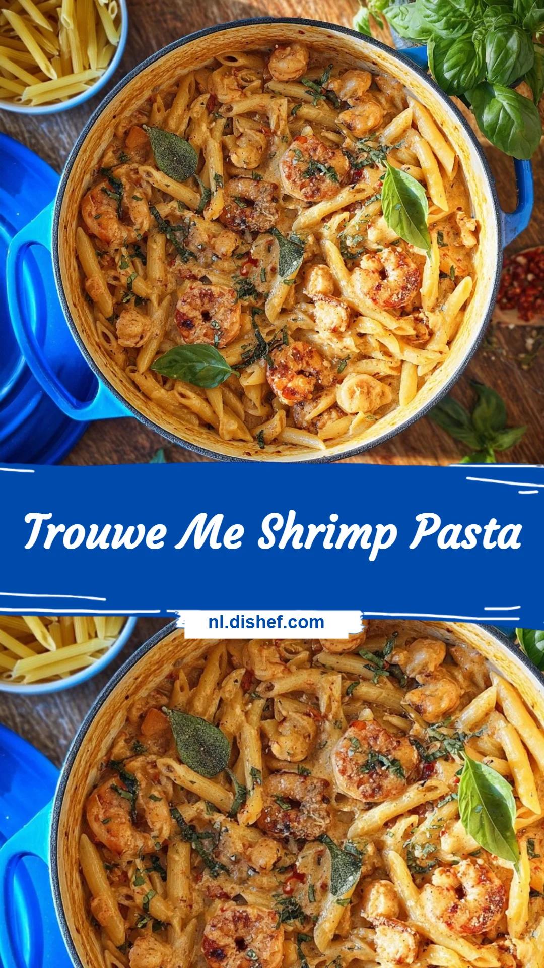 Trouwe Me Shrimp Pasta